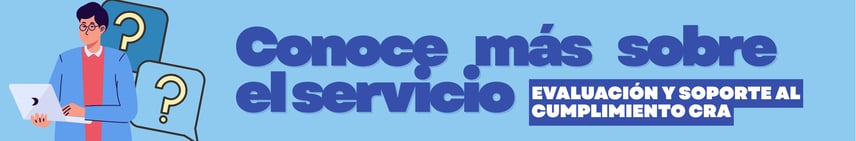 CTA - Evaluacion y Soporte al Cumplimiento CRA