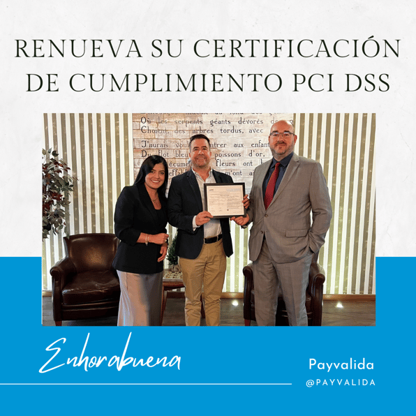 Payválida renueva su certificación PCI DSS con Internet Security Auditors como QSA