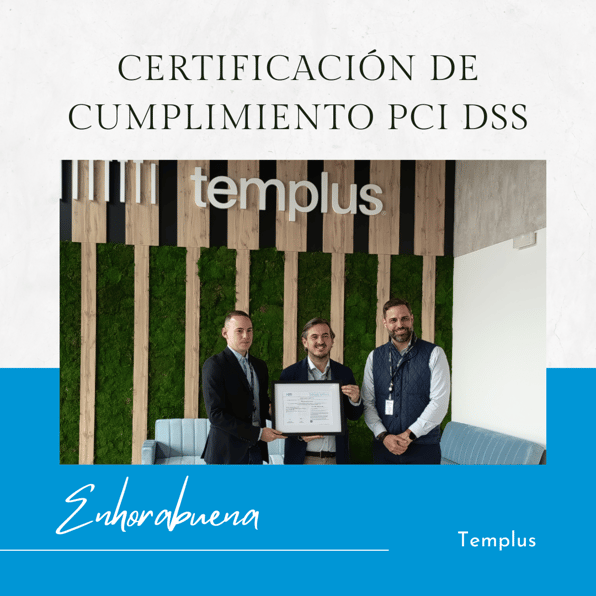 Templus obtiene la certificación PCI DSS para su Centro de Procesamiento de Datos (CPD) de Alcalá de Henares
