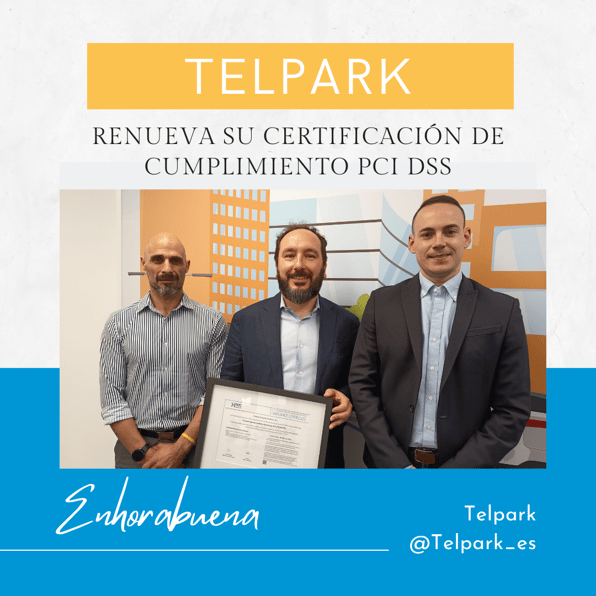Telpark renueva su certificación PCI DSS