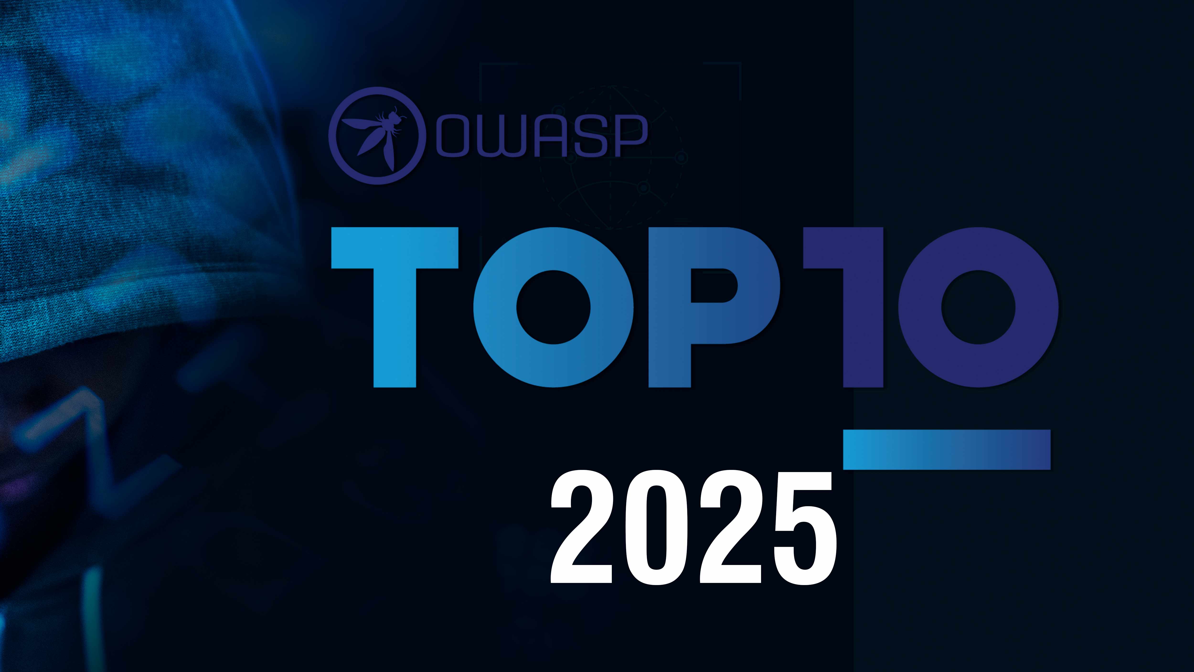 From A01 to A10: What the New OWASP Top 10 Reveals About Today’s Security Landscape